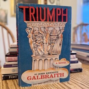 Triumph by John Galbraith 1968 First Edition Dust Jacket BOMC